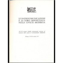 Le Radiocomunicazioni E La Loro Importanza Nella Civilta' Moderna Aa.Vv. / 