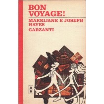 Bon Voyage! Marrijane E Joseph Hayes Garzanti 