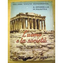 L'Uomo E La Società:  M Manfra A Granella Le Monnier 