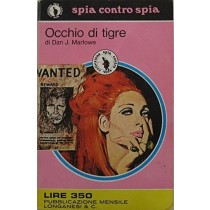 Occhio Di Tigre Dan J. Marlowe Longanesi & C. 