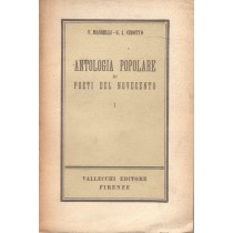 Antologia Popolare Di Poeti Del Novecento I. Masselli Vittorio - Cibotto G. A. Vallecchi, 