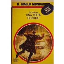 Una Città Contro Mcbain Ed Giallo Mondadori 