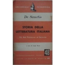 Storia Della Letteratura Italiana. Iii. Dal Petrarca Al Boiardo Francesco De Sanctis Universale Economica 