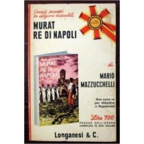 Murat Re Di Napoli Mario Mazzucchelli Longanesi & C. 