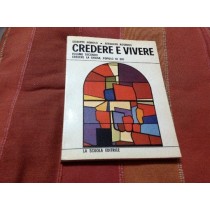 Credere E Vivere Vol Ii Credere La Chiesa, Popolo Di Dio Giuseppe Nebiolo Gesualdo Nosengo Editori 