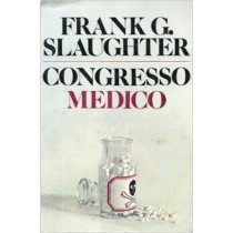 Congresso Medico Frank G. Slaughter Dall'Oglio 
