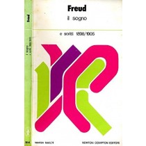 Il Sogno. E Scritti 1898/1905 Freud Sigmund Newton