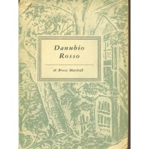 Danubio Rosso Marshall B. Longanesi & C. 