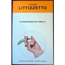 La Principessa Sul Pisello Luciana Littizzetto La Biblioteca Del Sorriso-Tv Sorrisi E Canzoni