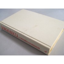 La Repubblica Di Mussolini. Coll. Le Scie. Bocca Giorgio. Mondadori 