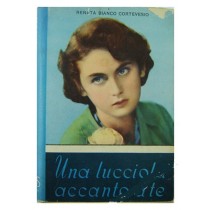 Una Lucciola Accanto A Te.  Bianco Cortevesio Renata. Milano S.A.S