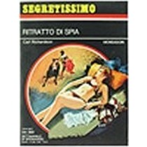 Ritratto Di Spia. Richardson Carl Mondadori 