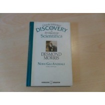 Noi E Gli Animali. Come Convivere. Morris Desmond. Deagostini 