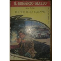 Colpisci Duro, Sullivan! John Cutter Garden 