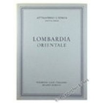 Lombardia Orientale Aa.Vv. Tci, Attraverso L'Italia, Nuova Serie, 
