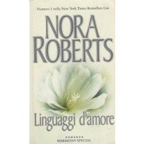 Linguaggi D'Amore: Il Dipinto - Fotogrammi Roberts Nora Harmony Romance 