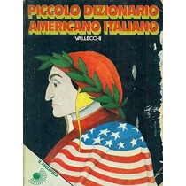 Piccolo Dizionario Americano Italiano Aa.Vv. Vallecchi 