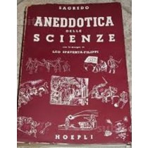 Aneddotica Delle Scienze.  Sagredo Ulrico Hoepli Editore. 