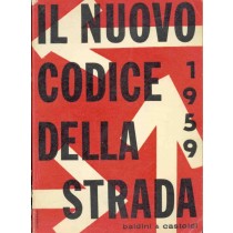 Il Nuovo Codice Della Strada  Aavv Baldini & Castoldi Editori 