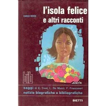 L'Isola Felice E Altri Racconti. Dossi C. Milano