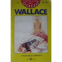 Il Pugnale Di Cristallo Edgar Wallace Garden 