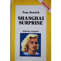 Shangai Surprise Kenrick Tony Gente 