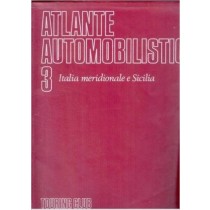 Atlante Automobilistico 3 Italia Meridionale E Sicilia Autori Vari (Autore) Touring Club Italiano 