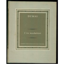 I Tre Moschettieri. Vol. I E Ii A Cura Di Fanny Mallè - Gallia Dumas. Alexandre Utet 