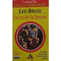 Un Caso Per Tre Detective Leo Bruce Mondadori