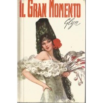 Il Gran Momento Glyn Salani Cartonato Con Sovracopertina 