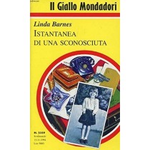 Istantanea Di Una Sconosciuta Linda Barnes Mondadori
