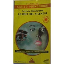 La Voce Del Silenzio Patricia Wentworth Mondadori