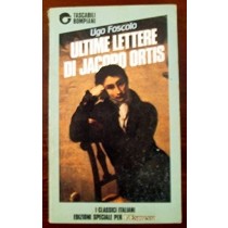 Ultime Lettere Di Jacopo Ortis Ugo Foscolo Bompiani - L'Espresso 