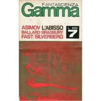 L'Abisso Ballard, Bradbury, Fast, Silverberg Asimov Edizioni Dello Scorpione