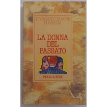 La Donna Del Passato Pearl S. Buck Mondadori 