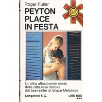 Peyton Place In Festa, Roger Fuller Roger Fuller 