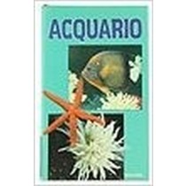 Acquario. Bruno Silvio E Altri. Bianchini Francesco. Euroclub, 