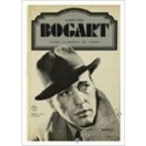 Storia Illustrata Del Cinema: Humprey Bogart. Barbour Alan G. Milano Libri, 