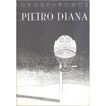 Pietro Diana. Monoskhromos Diana Pietro Diana & Autori