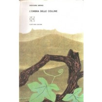 L'Ombra Delle Colline Arpino Giovanni Club Degli Editori 
