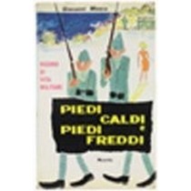 Piedi Caldi E Piedi Freddi Mosca Giovanni. Mursia, 