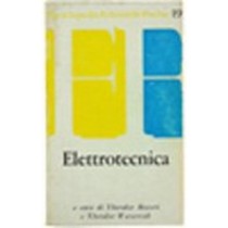 Elettrotecnica (Tecnica 3) Wasserrb Theodor (A Cura), Boveri Theodor  Feltrinelli