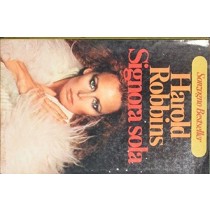 Signora Sola Robbins Harold Sonzogno Editore 
