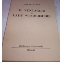 Il Ventaglio Di Lady Windermere Wilde Oscar Rizzoli 
