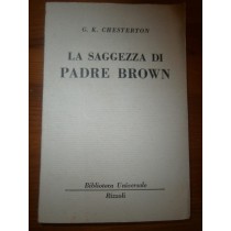 La Saggezza Di Padre Brown Chesterton Gilbert Keith Rizzoli 