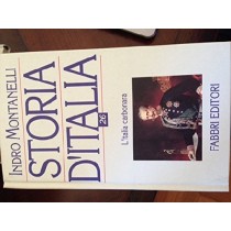 Storia D'Italia, N.26 - L'Italia Carbonara Indro Montanelli Fabbri Editori 