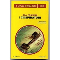I Cospiratori  Bill Pronzini Gialli Mondadori