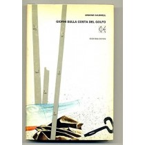 Giorni Sulla Costa Del Golfo Di Erskine Cladwell Ed. 1966  Erskine Cladwell Cde