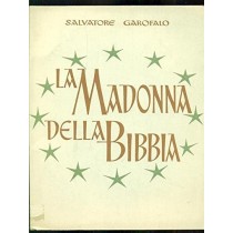 La Madonna Della Bibbia Salvatore Garofalo Casa Mamma Domenica 