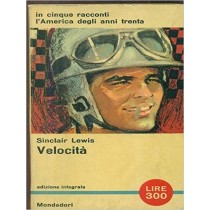 Velocita' Sinclair Lewis Mondadori 